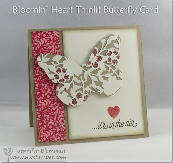 Beautiful Bloomin’ Heart Butterfly Card (VIDEO TUTORIAL) – Northwest ...